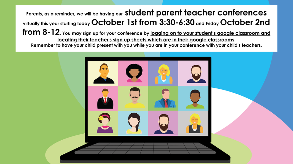 Student, Parent, Teacher Conferences
